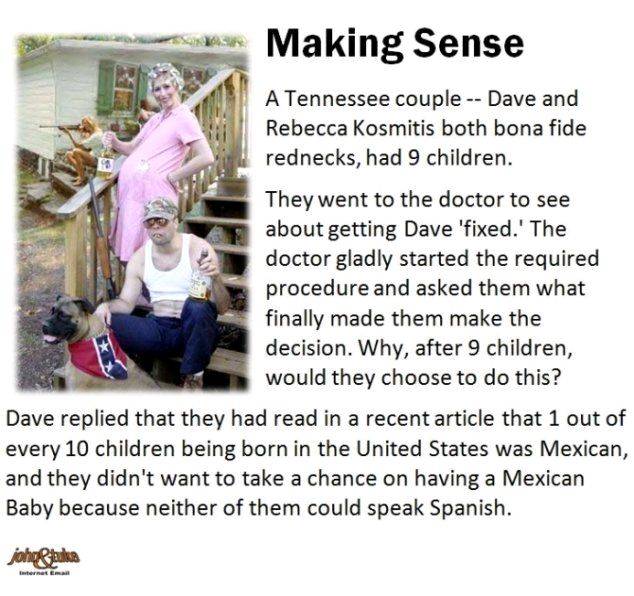 Redneck vasectomy