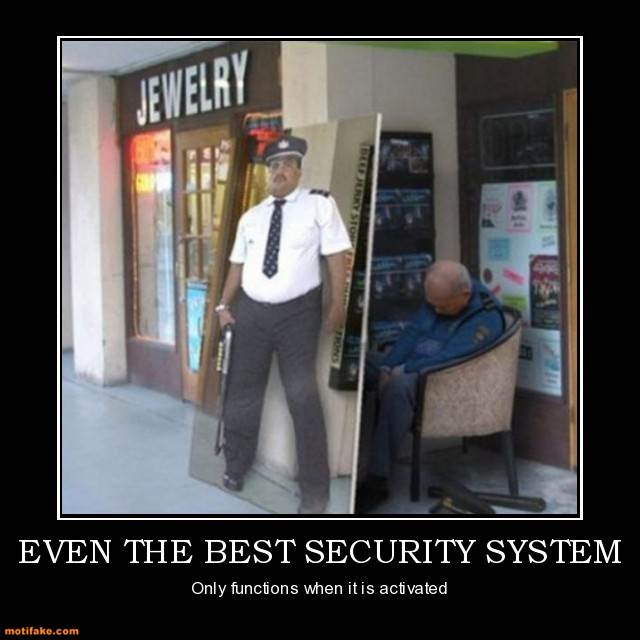 even-the-best-security-system-security-guard-sleep-cutout-st-demotivational-posters-1306884573