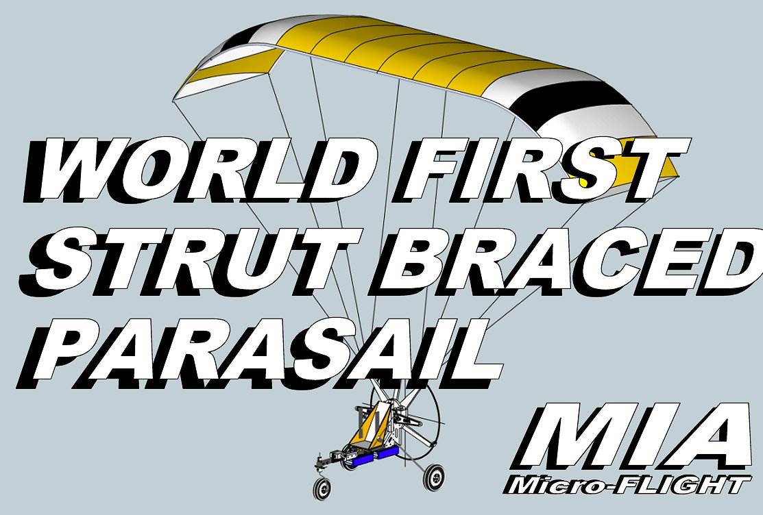 WORLD FIRST CABLELESS STRUT BRACED PARASAIL MIA EZ PARASAIL