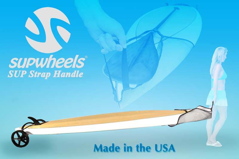 SUP Wheels? SUP Strap Handle