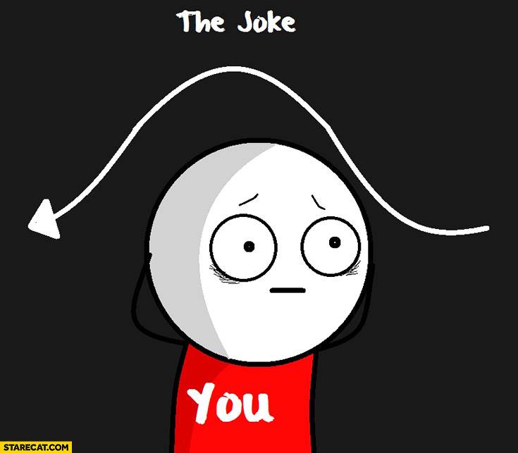 you-the-joke-missed-you-flew-flies-over-you-arrow