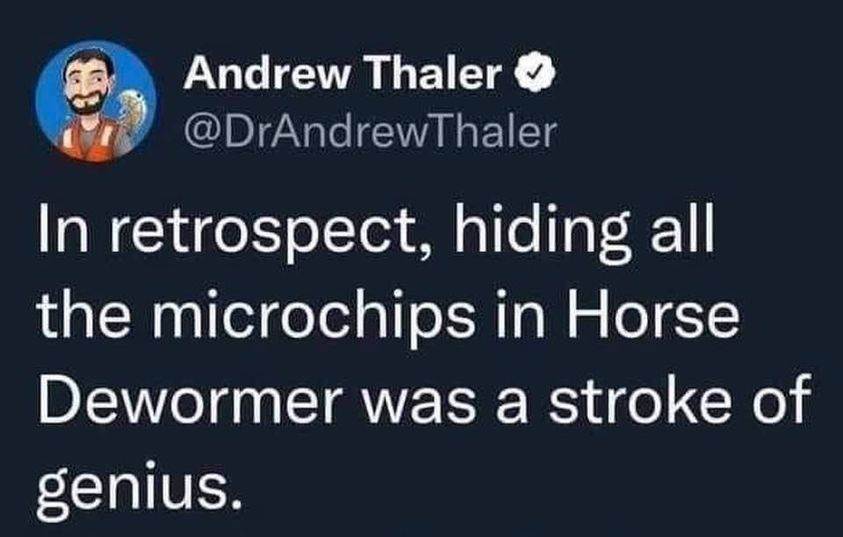 Microchips in horse dewormer