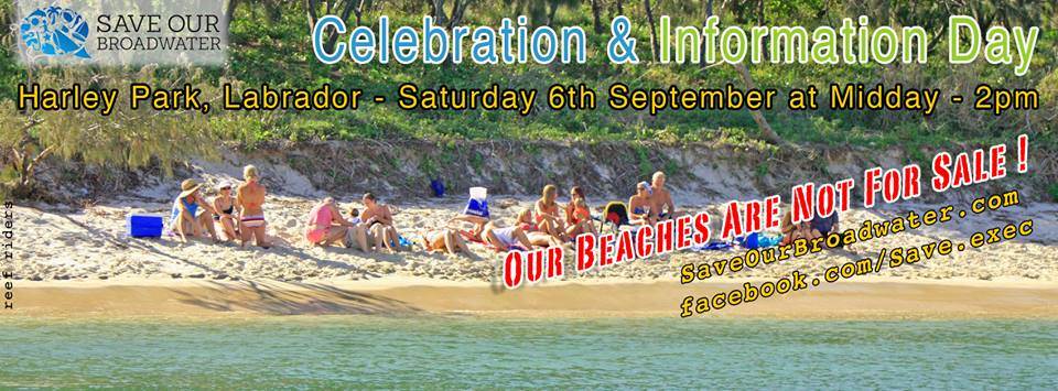 Save Our Broadwater Information Day